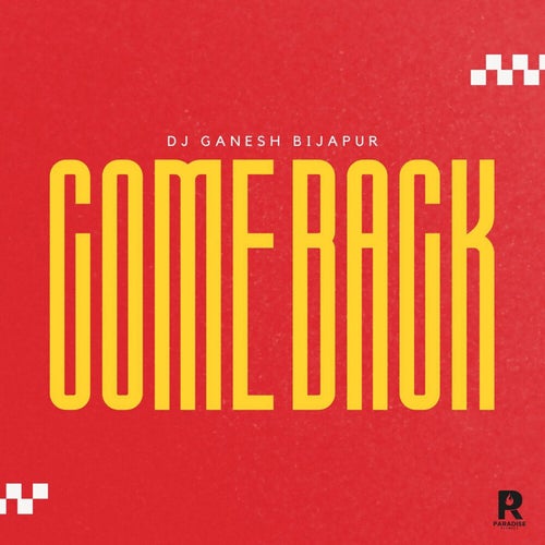 Come Back (DJ Remix)