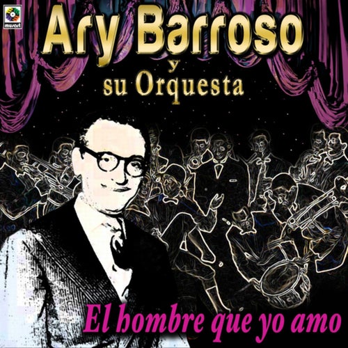 El Hombre Que Yo Amo