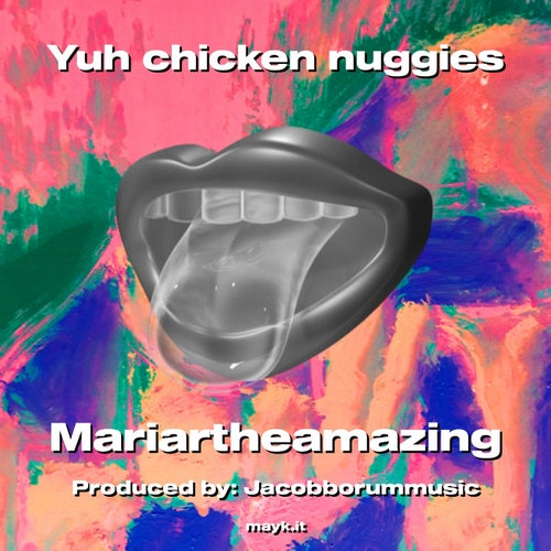 Yuh chicken nuggies