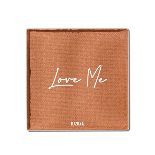 Love Me