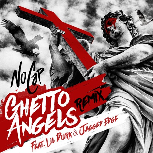 Ghetto Angels (feat. Lil Durk & Jagged Edge)