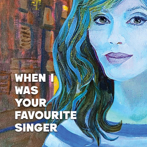 When I was Your Favorite Singer (Chris Cox Remix)