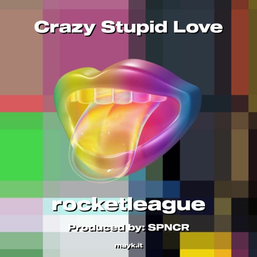 Crazy Stupid Love