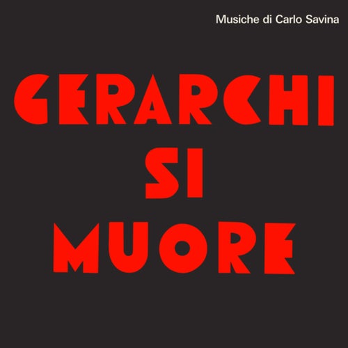 Gerarchi si muore (Original Soundtrack)