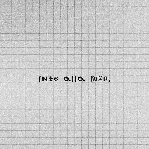 INTE ALLA MÄN