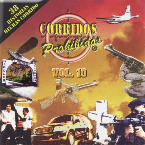 Corridos Prohibidos Vol. 10