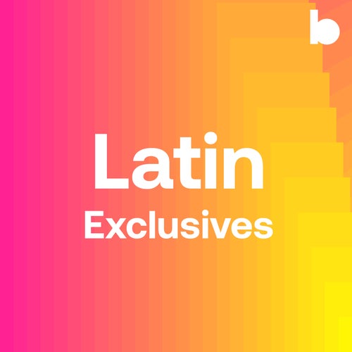 Latin Exclusives playlist
