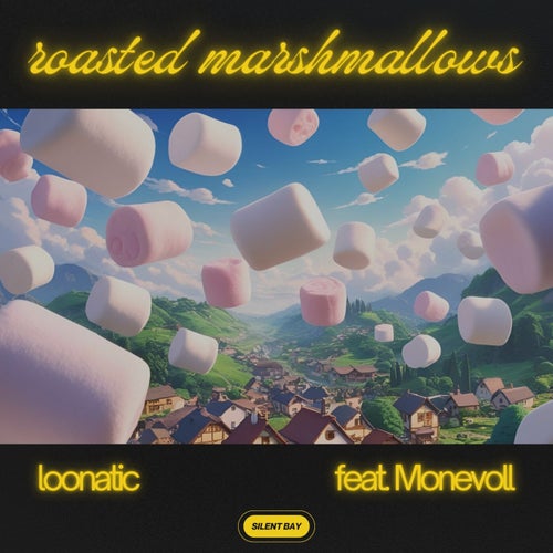 roasted marshmallows (feat. Monevoll)