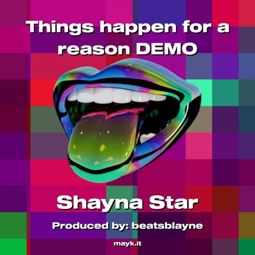 Things happen for a reason DEMO