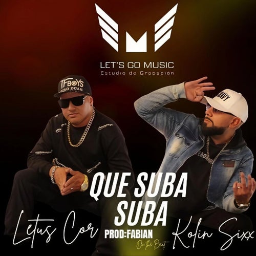 Que Suba Suba