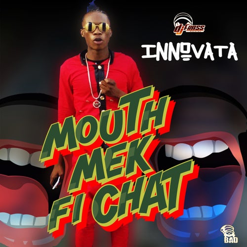 Mouth Mek Fi Chat - Single