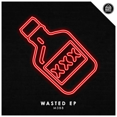 Wasted EP