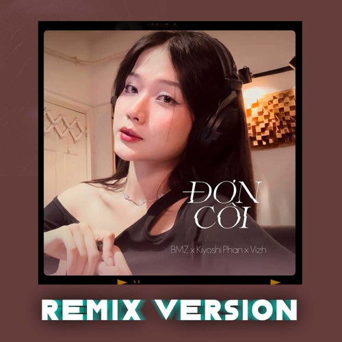 Đơn Côi (Remix)