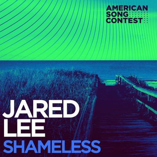 Shameless (From "American Song Contest")