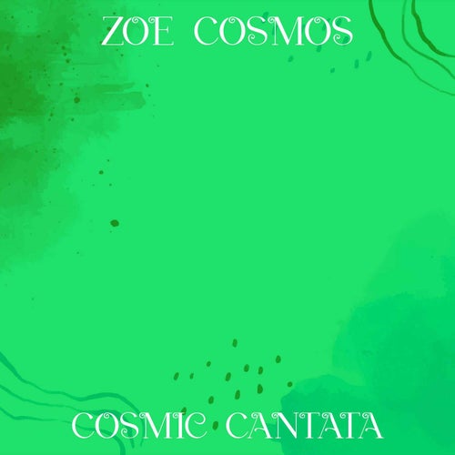 Cosmic Cantata