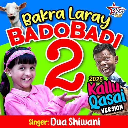 Bakra Laray Bado Badi 2