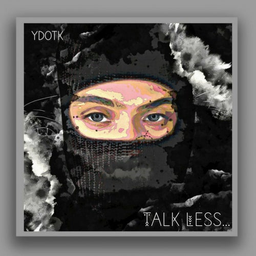 Talk Less