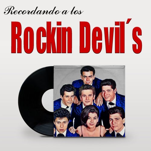 Recordando a Los Rockin Devil's