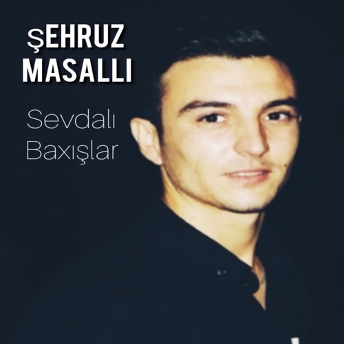 Sevdalı Baxışlar