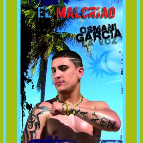 El Malcriao