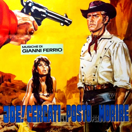 Joe... cercati un posto per morire! (Original Soundtrack)