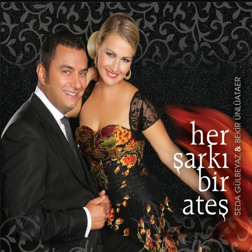 Her Sarki Bir Ates