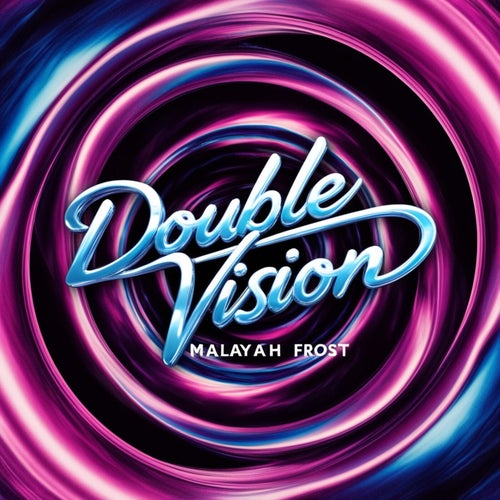 Double Vision