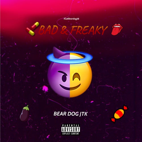 Bad & Freaky