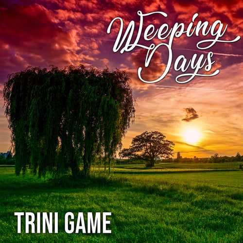 Weeping Days