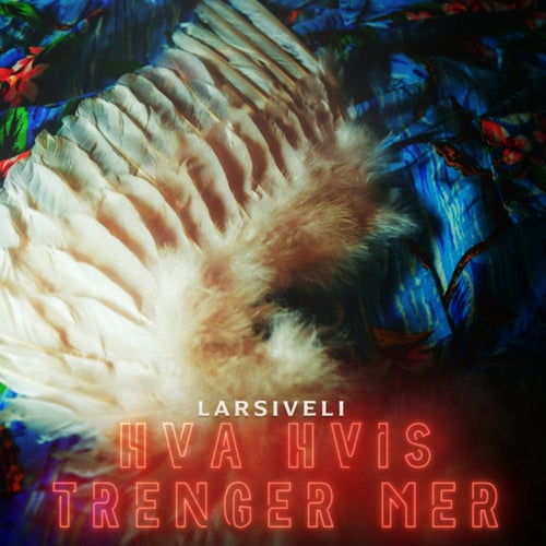 Hva hvis / Trenger mer