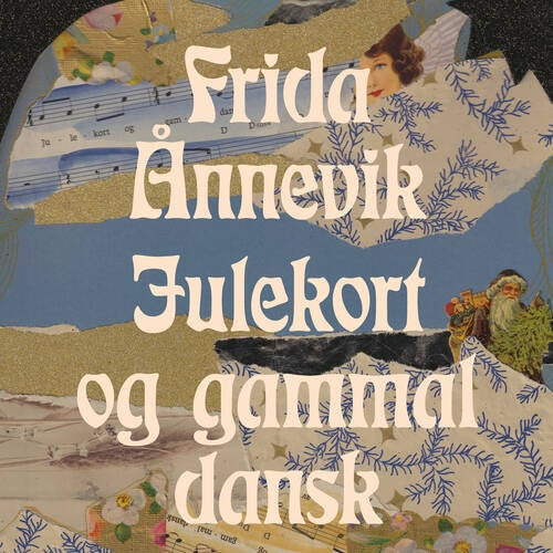 Julekort og gammal dansk