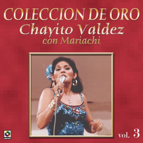 Colección de Oro: Con Mariachi, Vol. 3