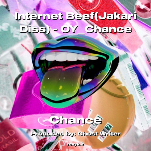Internet Beef - OYChance