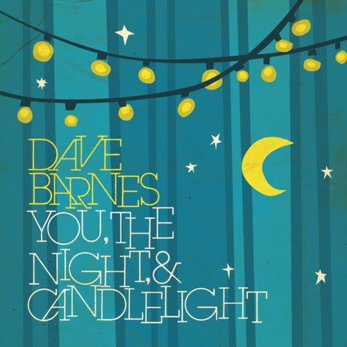 You, The Night & Candlelight - EP