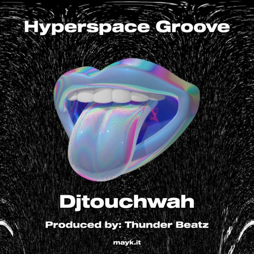 Hyperspace Groove