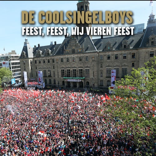 Feest, Feest, Wij Vieren Feest