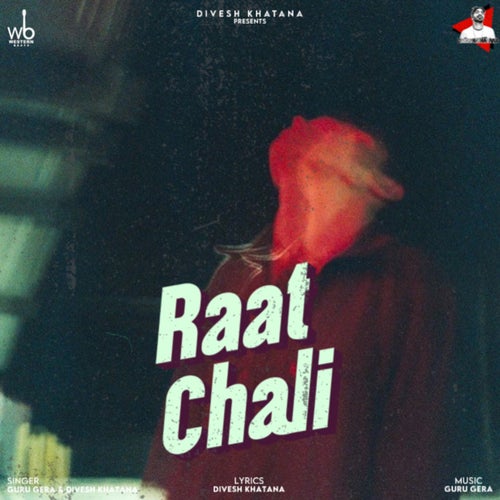 Raat Chali