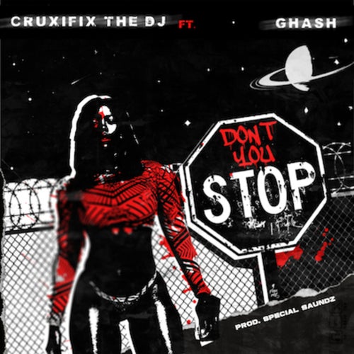 Don't You Stop (feat. Ghash)