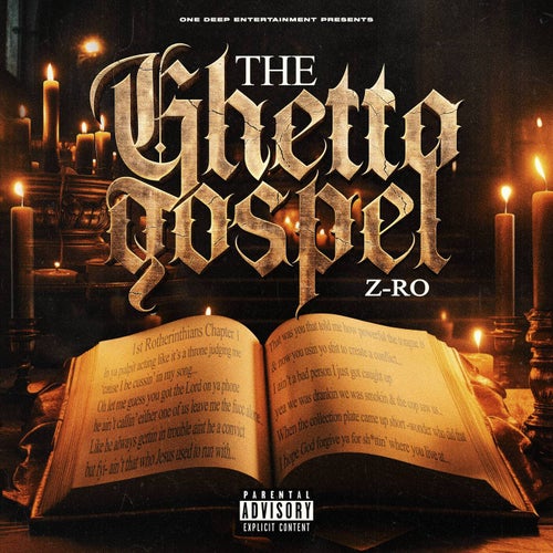 The Ghetto Gospel by Z-Ro, Billy Sorrells, Paul Wall, Mike D., Mya 