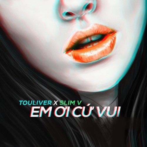 Em Ơi Cứ Vui (feat. 1DEE, F & EVY)