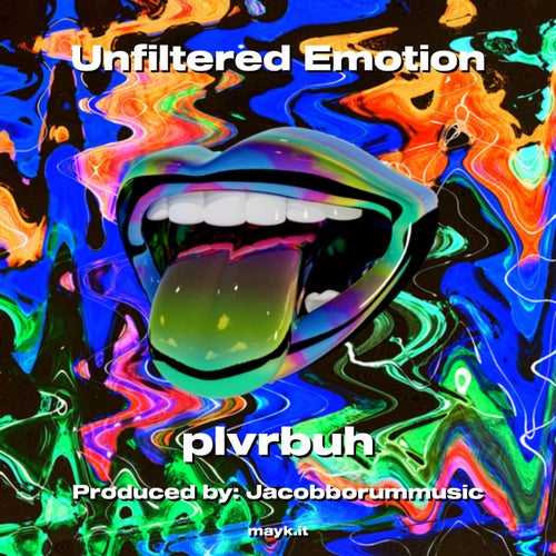 Unfiltered Emotion