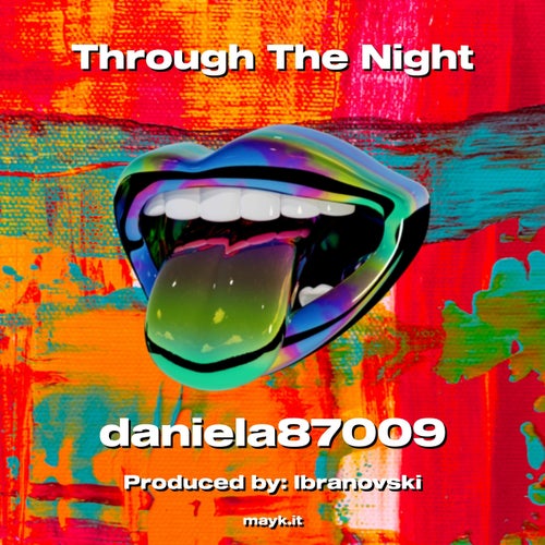Through The Night
