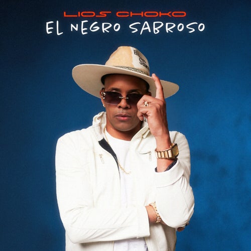 Lios Choko "El Negro Sabroso"