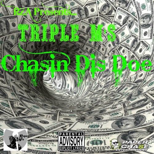 Chasin Dis Doe - Single