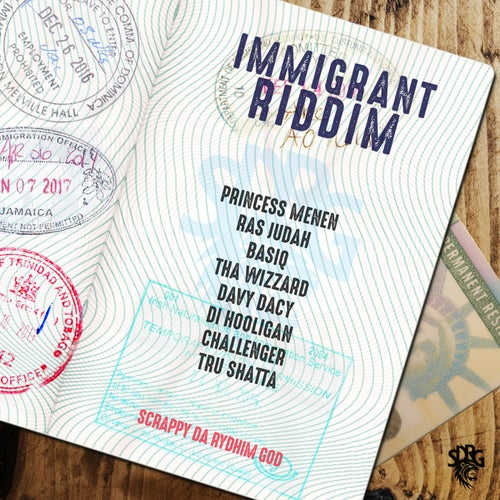 Immigrant Riddim
