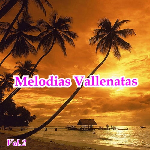 Melodias Vallenatas, Vol. 2