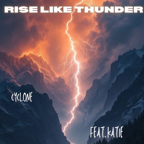 RISE LIKE THUNDER