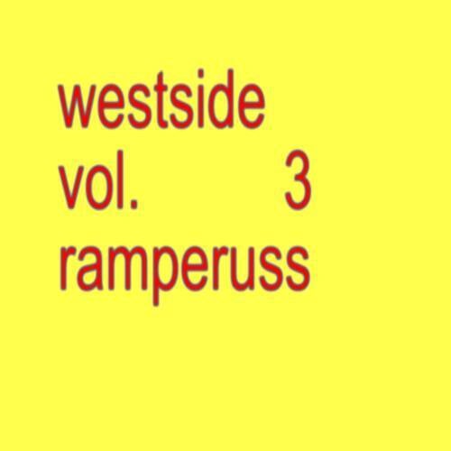 Westside, Vol. 3 (Ramperuss)