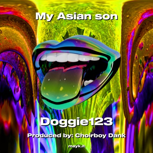 My Asian son
