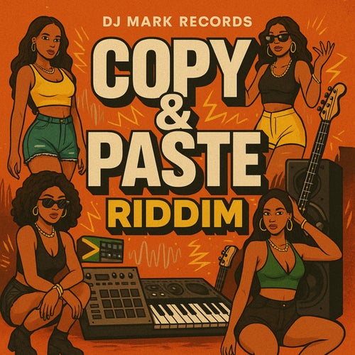 COPY & PASTE RIDDIM